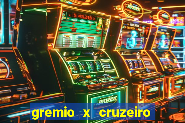 gremio x cruzeiro ao vivo hd